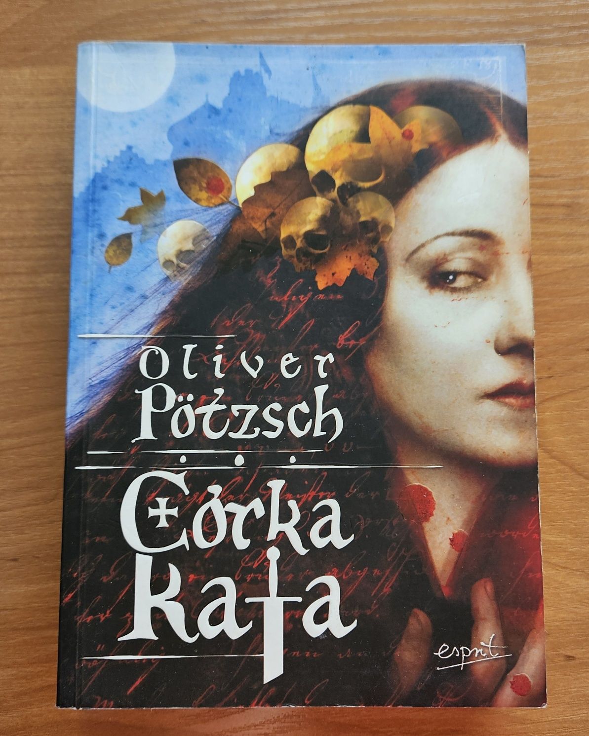 Córka kata - Oliver Pötzsch