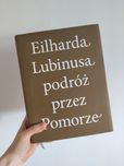 Eilharda Lubinusa podróż przez Pomorze