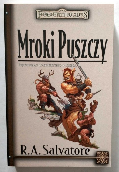 Mroki puszczy. Pięcioksiąg Cadderly'ego Księga 2, R.A. Salvatore, NOWA