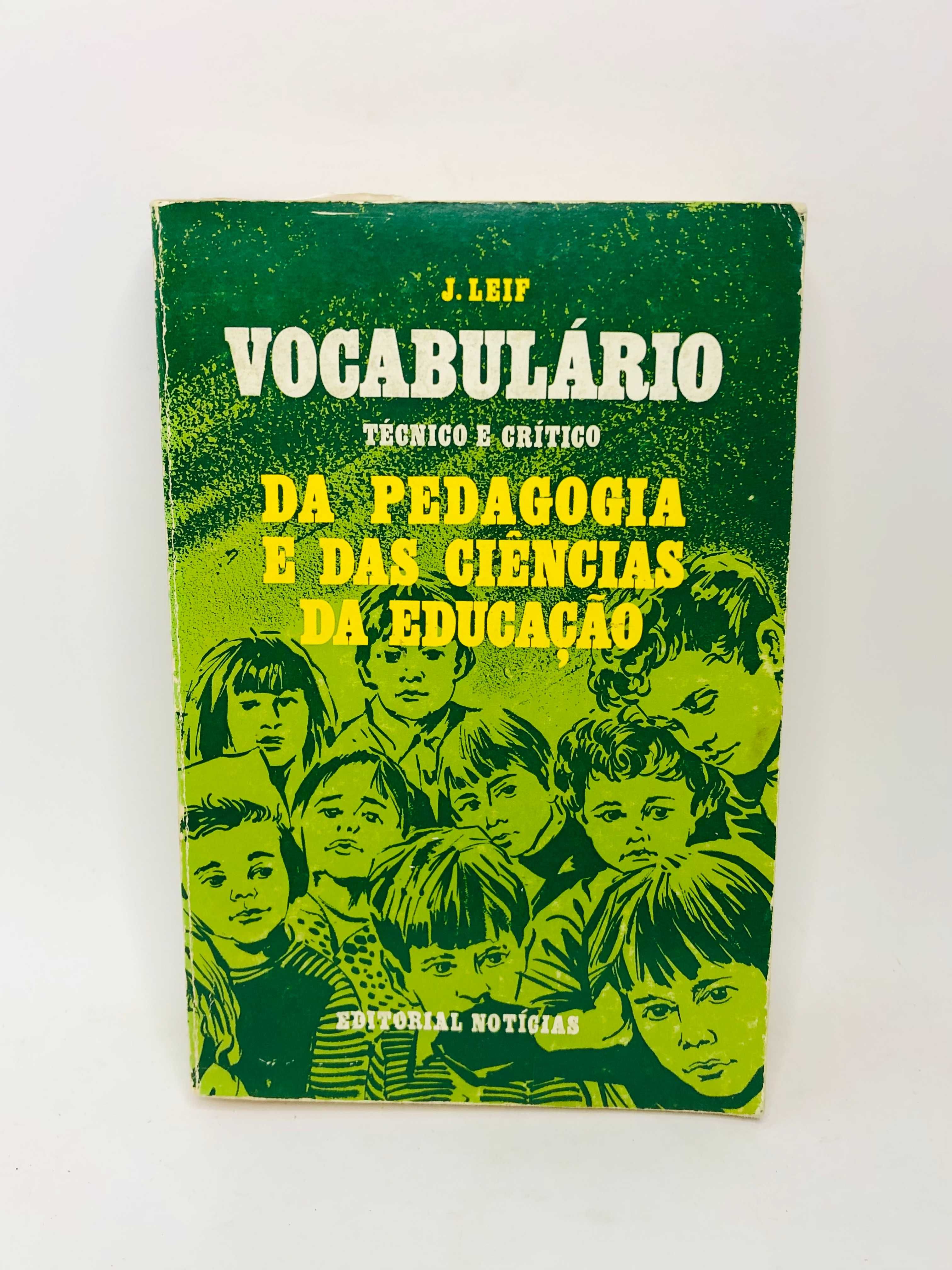 Vocabulário (técnico/ crítico) da pedagogia e das ciências da educação