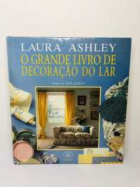 O Grande Livro de Decoração do Lar - Laura Ashley