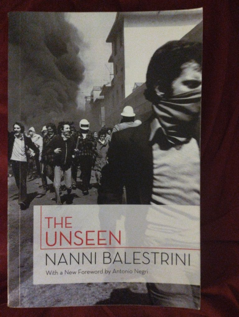 The Unseen - Nanni Balestrini