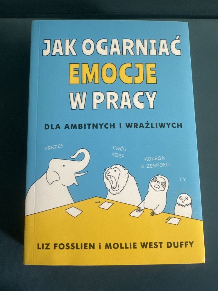 Jak ogarnąć emocje w pracy?