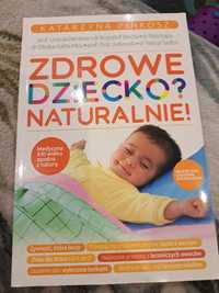 Zdrowe dziecko naturalnie Katarzyna pinkosz