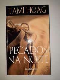 Pecados na Noite - Tami Hoag