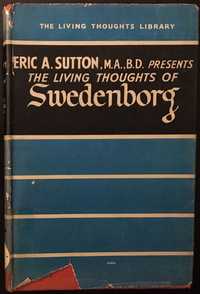 The living thoughts of Swedenborg - Eric A. Sutton