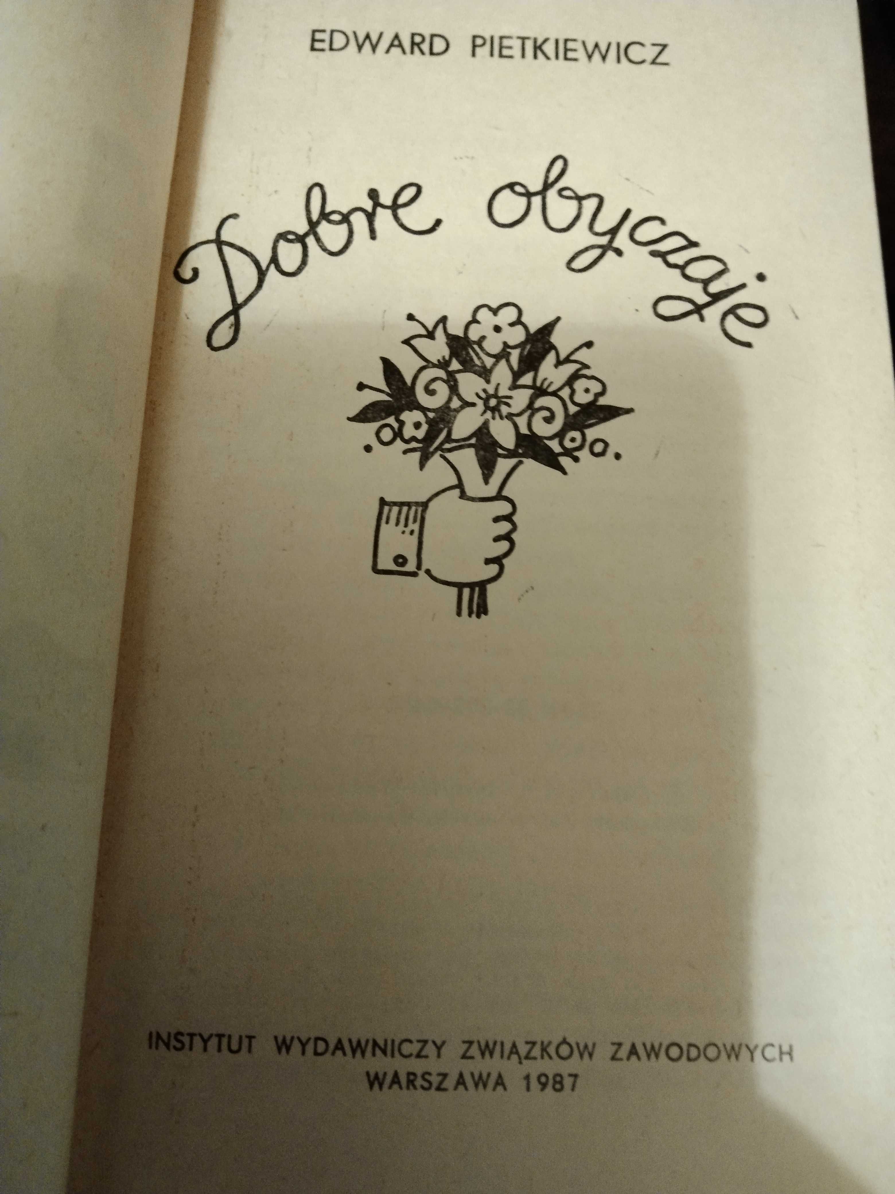 Dobre obyczaje Edward Pietkiewicz