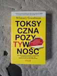 "Toksyczna pozytywność" Whitney Goodman