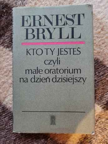 Ernest Bryll Kto Ty jesteś czyli małe oratorium...PAX 1971