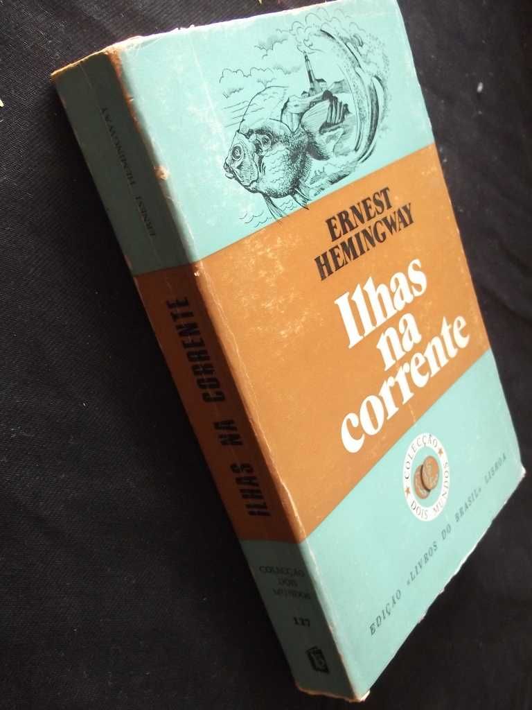 Livro Ilhas na corrente Ernest Hemingway Dois Mundos 127