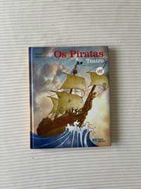 Livro Os Piratas Capa Dura