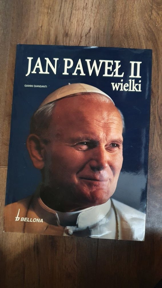 Jan Paweł II Wielki książka bellona