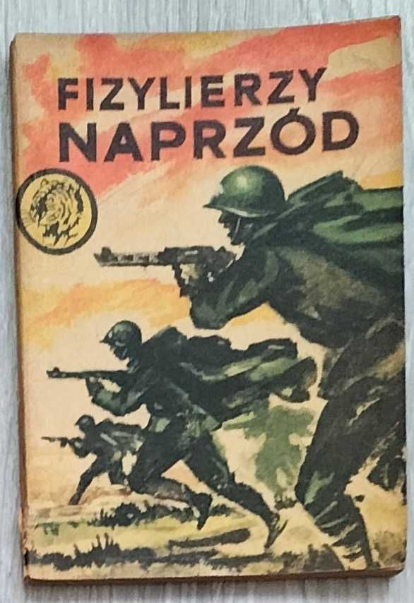 Książka z serii Żółty Tygrys - Fizylierzy naprzód, 1969 [#123]