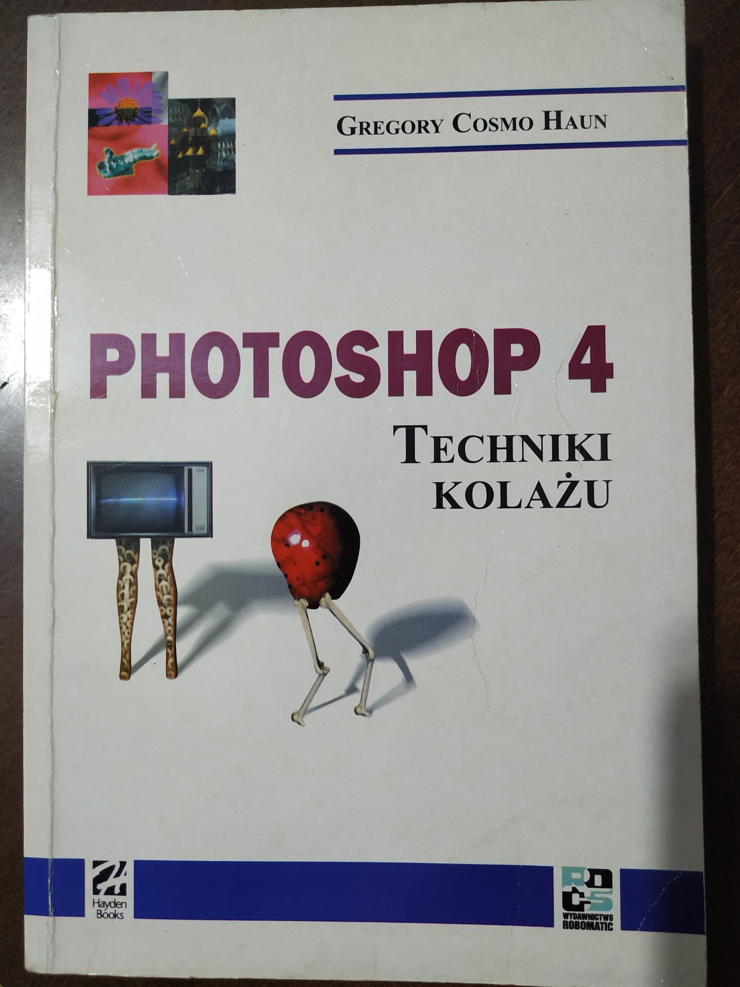 Książka pt. Photoshop 4. Techniki kolażu