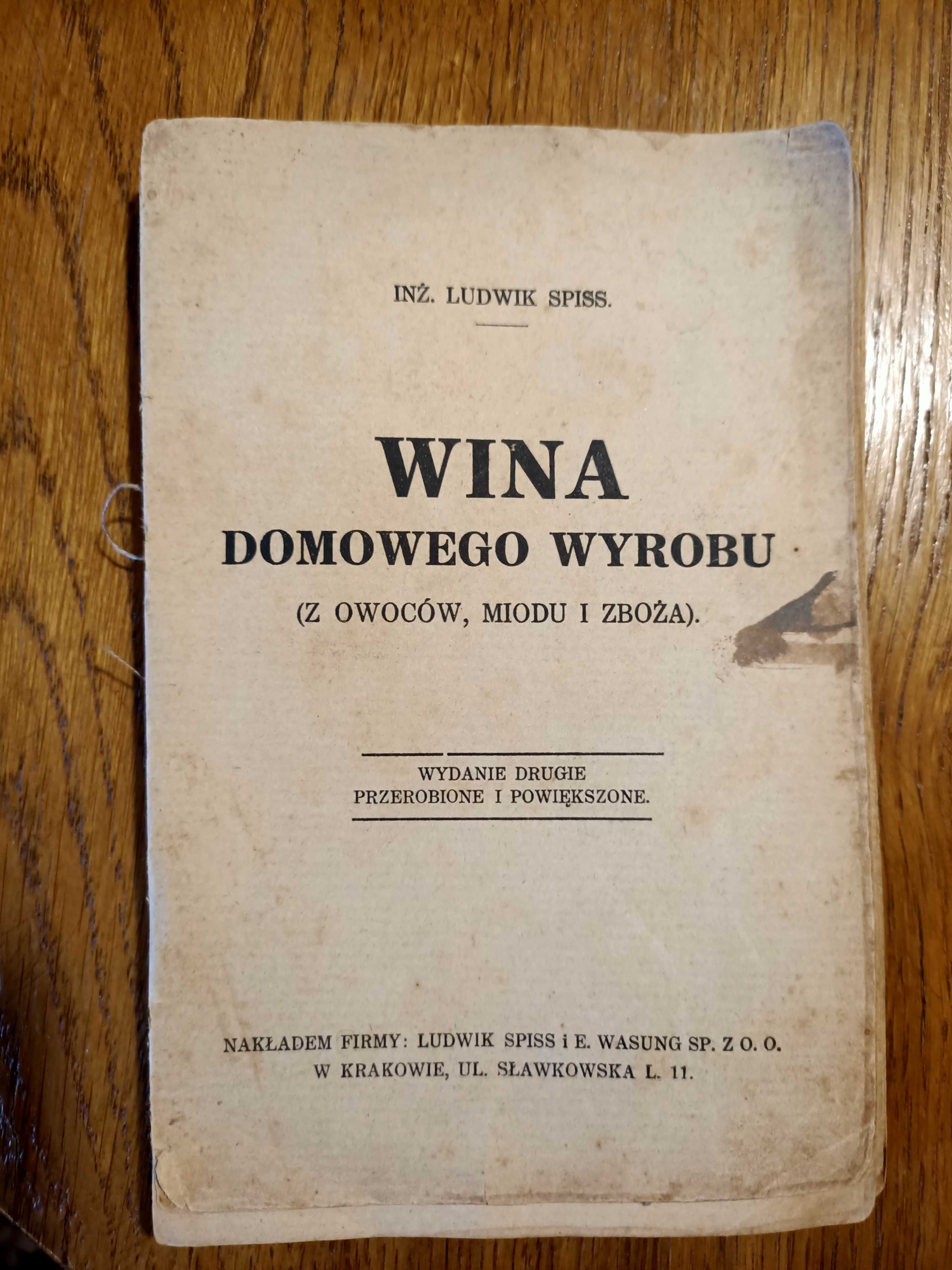 Poradnik Wina domowego wyrobu L.Spiss