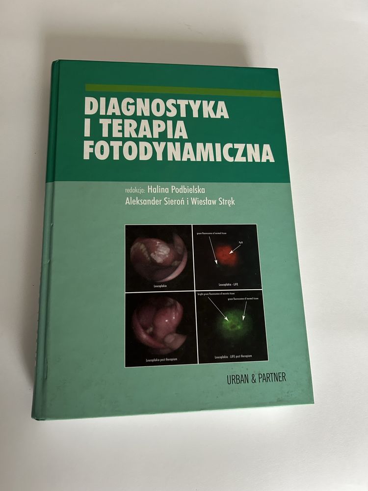 Diagnostyka i terapia fotodynamiczna