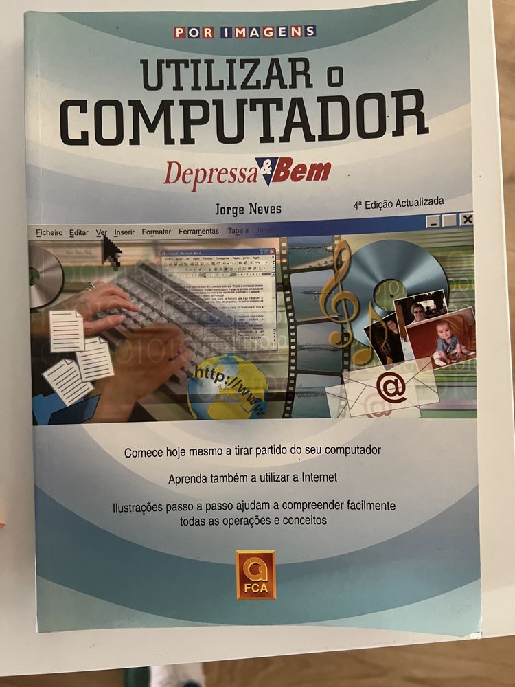 Utilizar o Computador depressa e bem