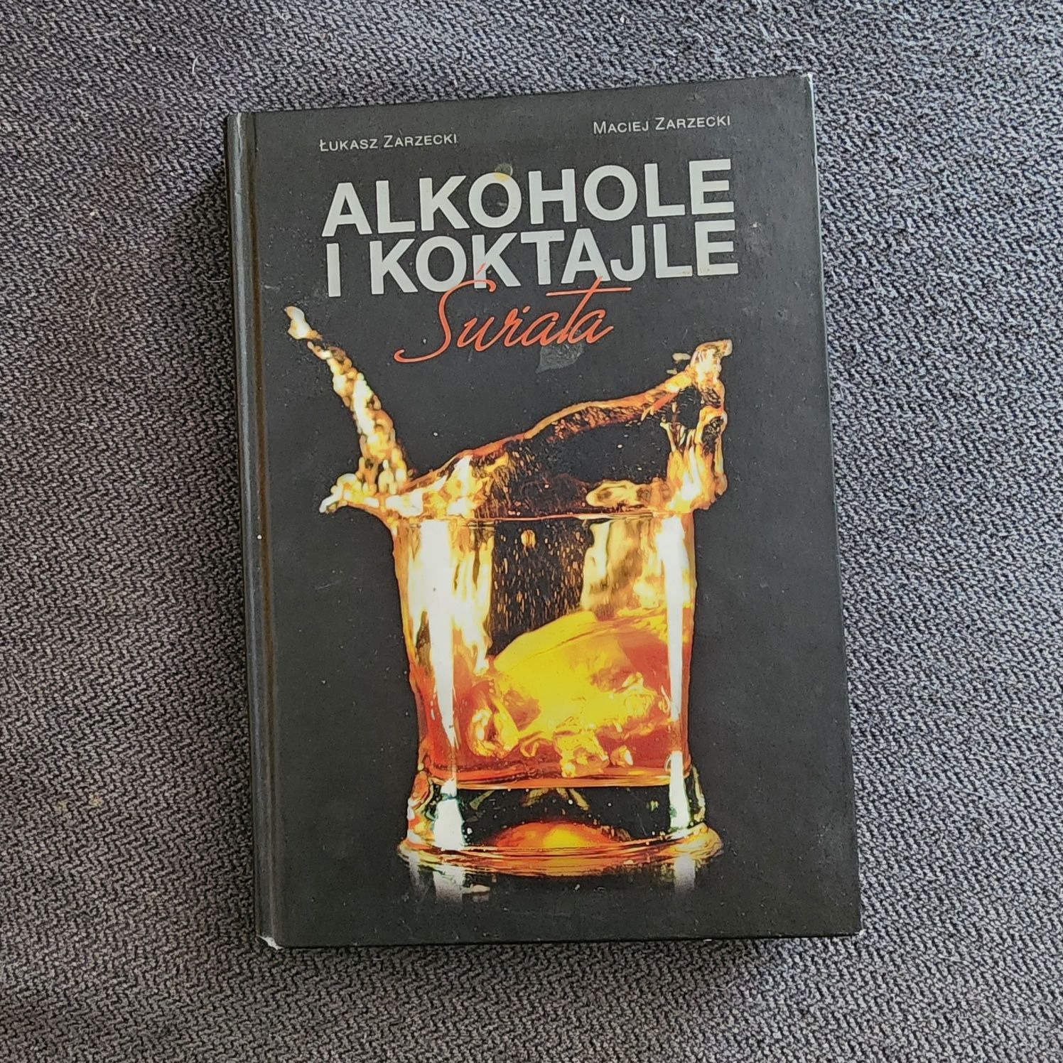 Alkohole i koktaile świata Zarzecki