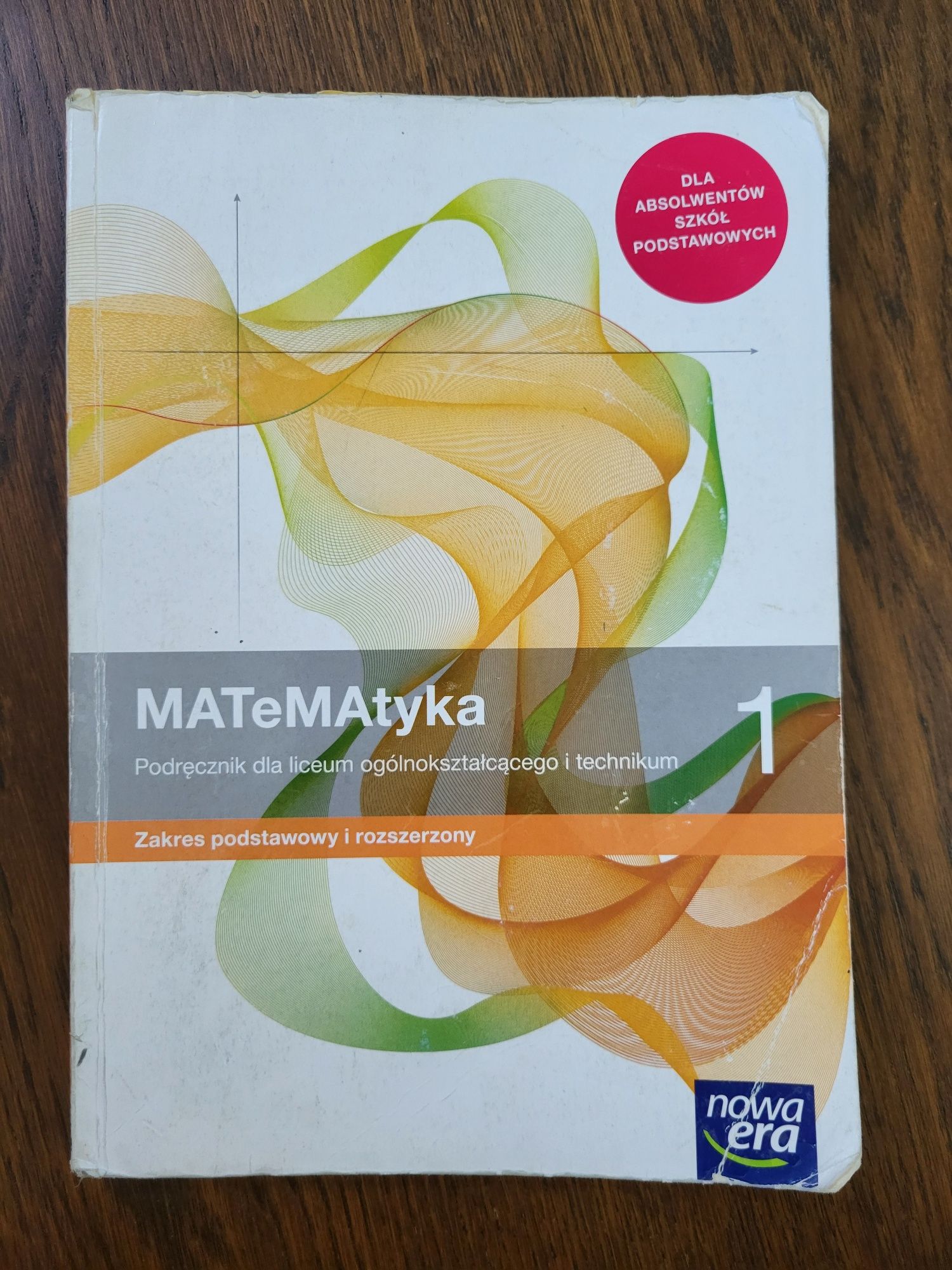 Matematyka podręcznik 1 LO zakres podstawowy i rozszerzony Nowa Era