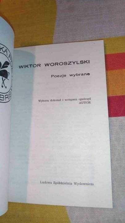 Wiktor Woroszylski
Poezje Wybrane