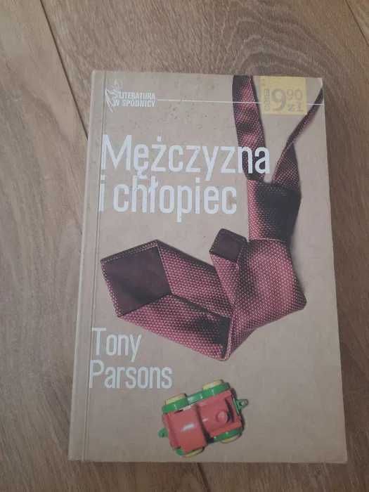 Tony Parsons - Mężczyzna i chłopiec