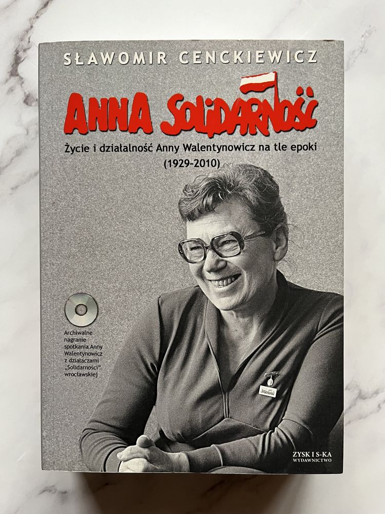 Anna Solidarność Sławomir Cenckiewicz Anna Walentynowicz