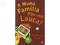 Livro - CLUBE DAS AMIGAS: "A minha Família põe-me louca!"