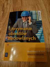 Książka ,,Utrzymywanie obiektów budowlanych,,