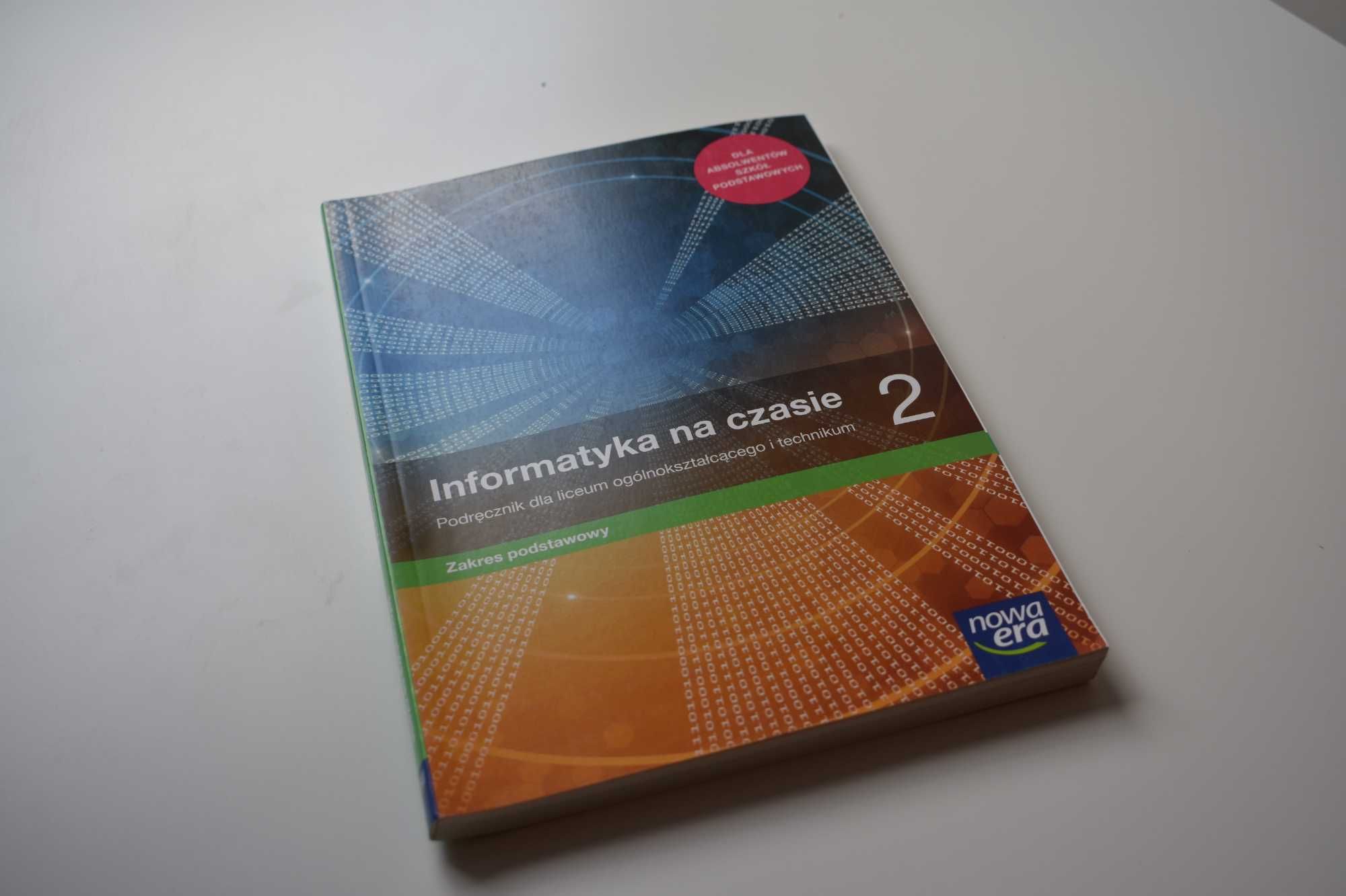 "Informatyka na czasie 2" - Podręcznik do liceum i technikum
