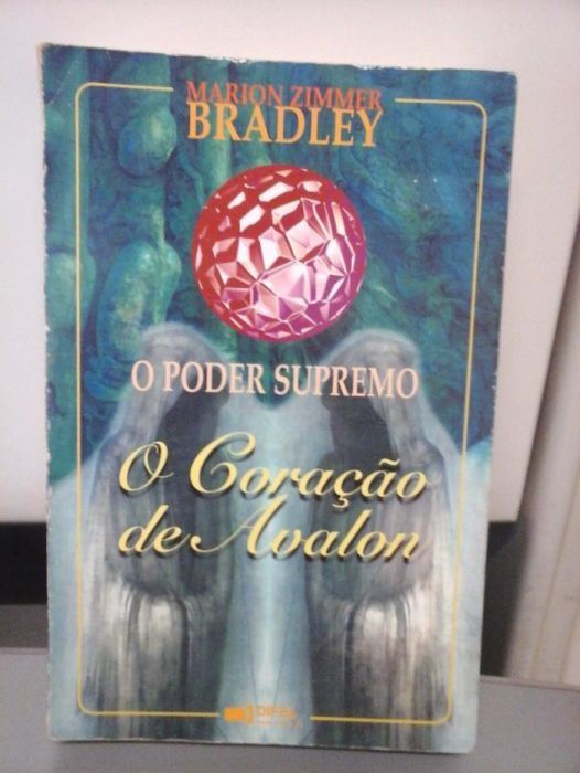 O Poder Supremo - O Coração de Avalon de Marion Zimmer Bradley