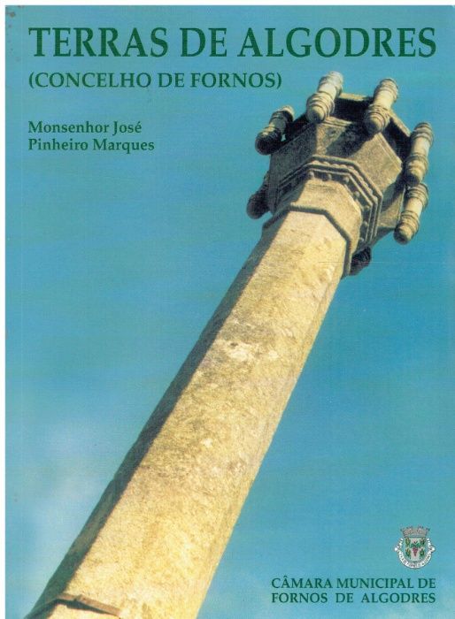 10678 Livros - Fornos de Algodres/ Penalva do Castelo/ Aguiar da Beira