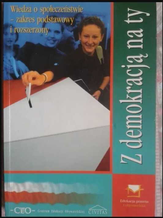 Z demokracją na ty- repetytorium do Wiedzy o społeczeństwie