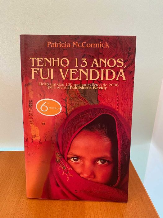 Tenho 13 Anos, Fui Vendida - Patricia McCormick