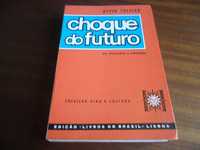 "Choque do Futuro" - Do Apocalipse à Esperança de Alvin Toffler -1ª Ed