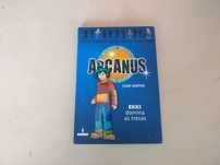 Arcanus - Ekki Domina as Trevas de Care Santos