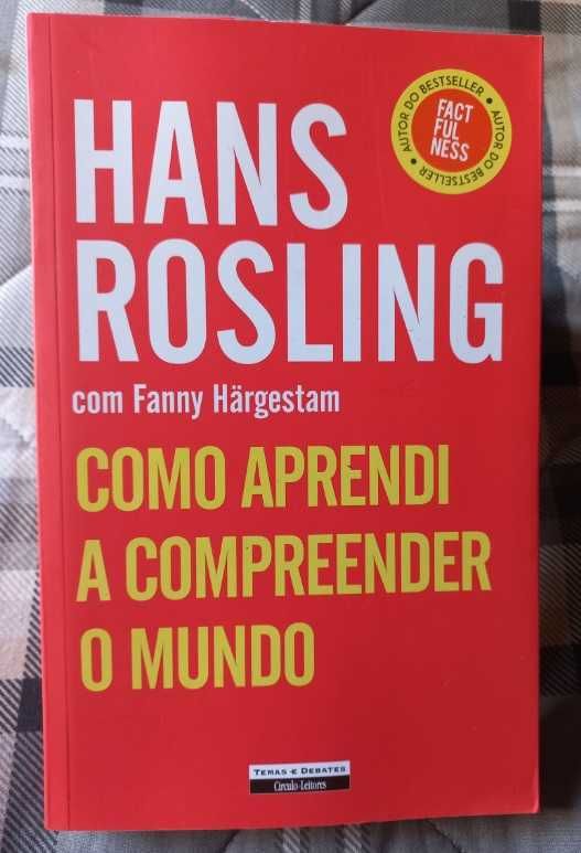 Como Aprendi a Compreender o Mundo - Hans Rosling