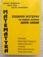 Książka " Egzamin wstępny na wyższe uczelnie zbiór zadań"