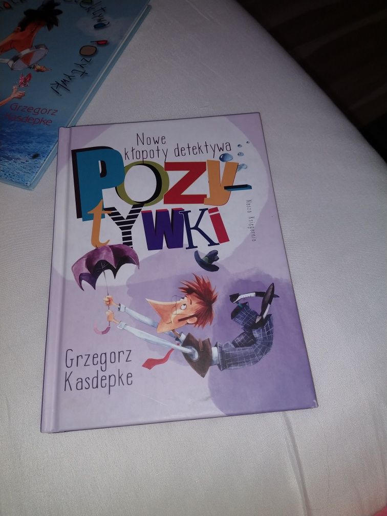 Nowe kłopoty detektywa Pozytywki. G. Kasdepke