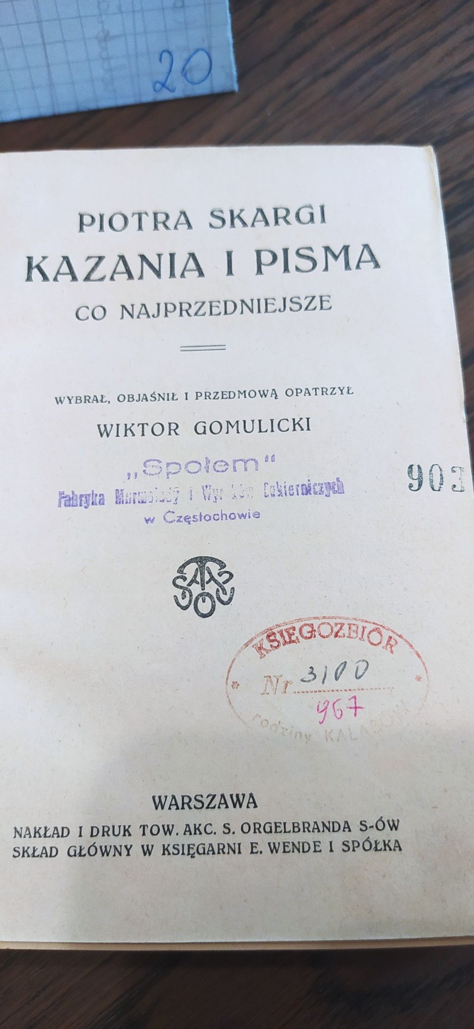 Kazania i Pisma Piotra Skargi Co Najprzedniejsze