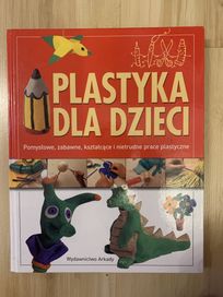 Książka dla dzieci z serii ,,Plastyka dla dzieci”