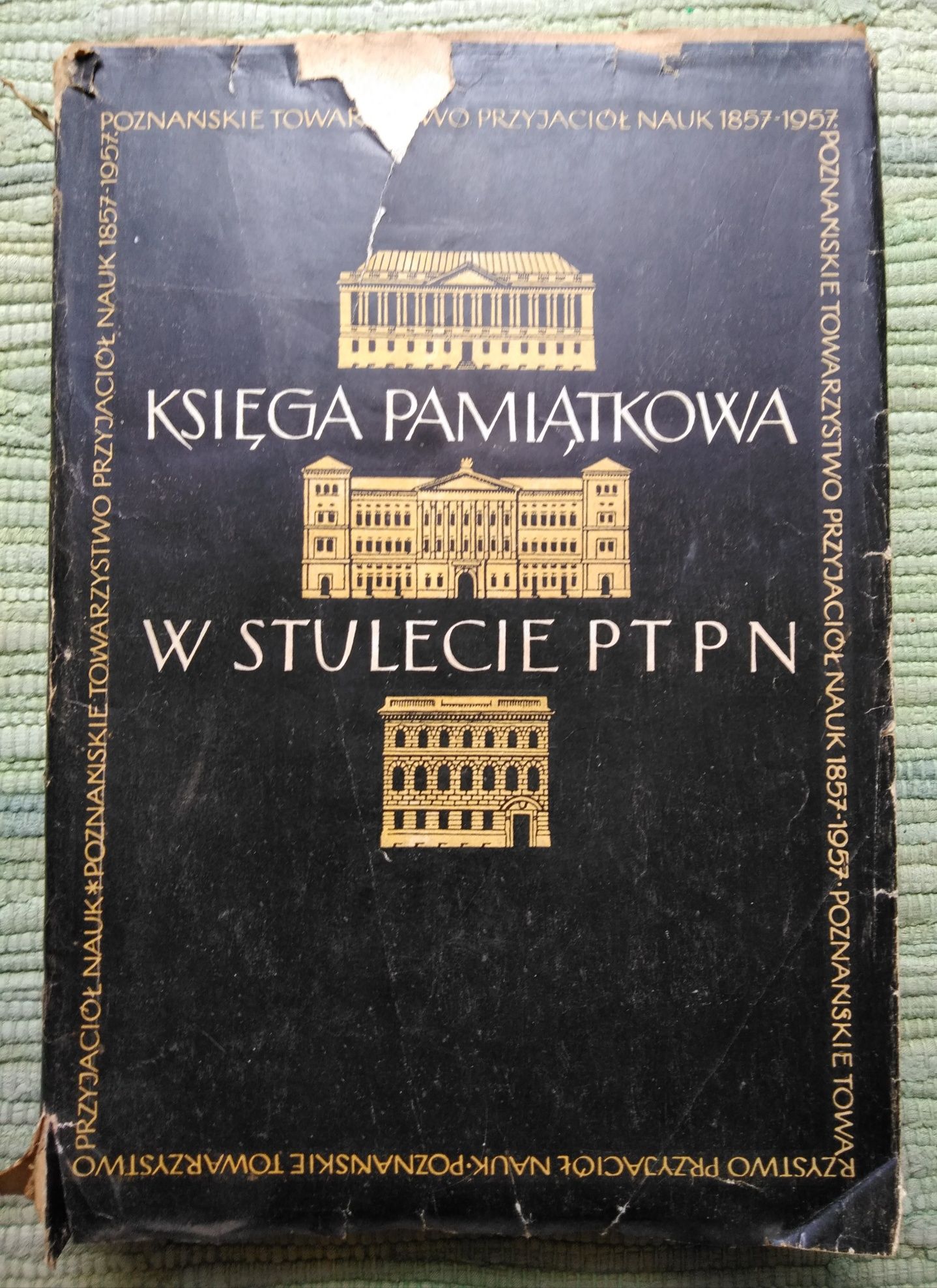 Księga pamiątkowa w stulecie PTPN