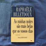 R. Billetdoux - As minhas noites são mais belas que os vossos dias
