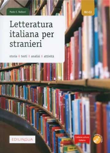 Letteratura italiana per stranieri + CD - Paolo E. Balboni