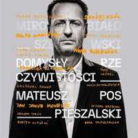 Domysły Rzeczywistości Cd, Mateusz Pospieszalski