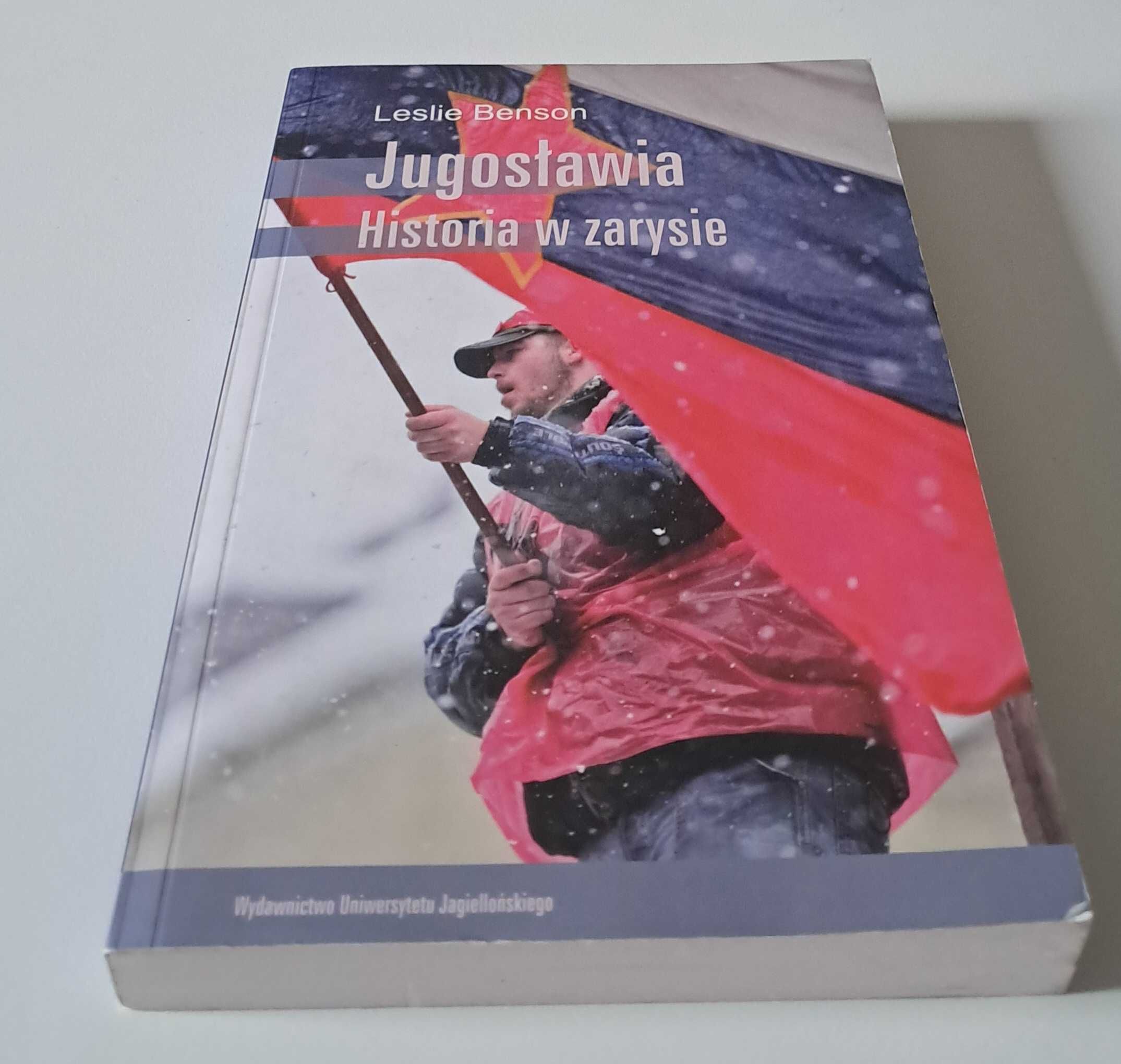 Jugosławia historia w zarysie Leslie Benson