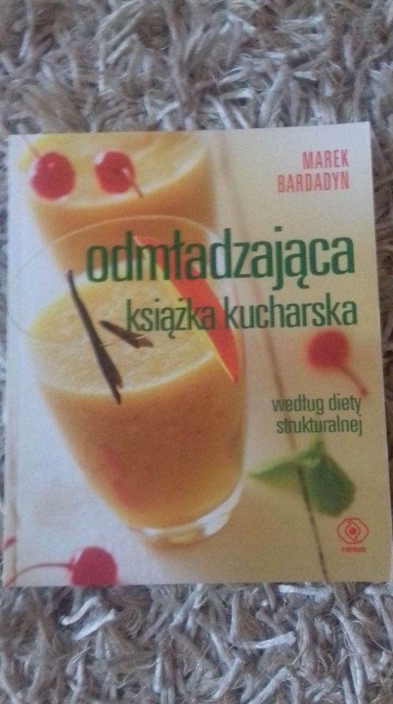 Książka Odmładzająca książka kucharska Marek Bardadyn/ dieta struktura