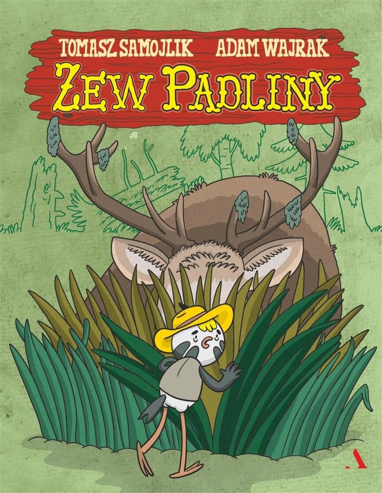 Zew padliny w.2023 Agora dla dzieci Adam Wajrak, Tomasz Samojlik Rok
