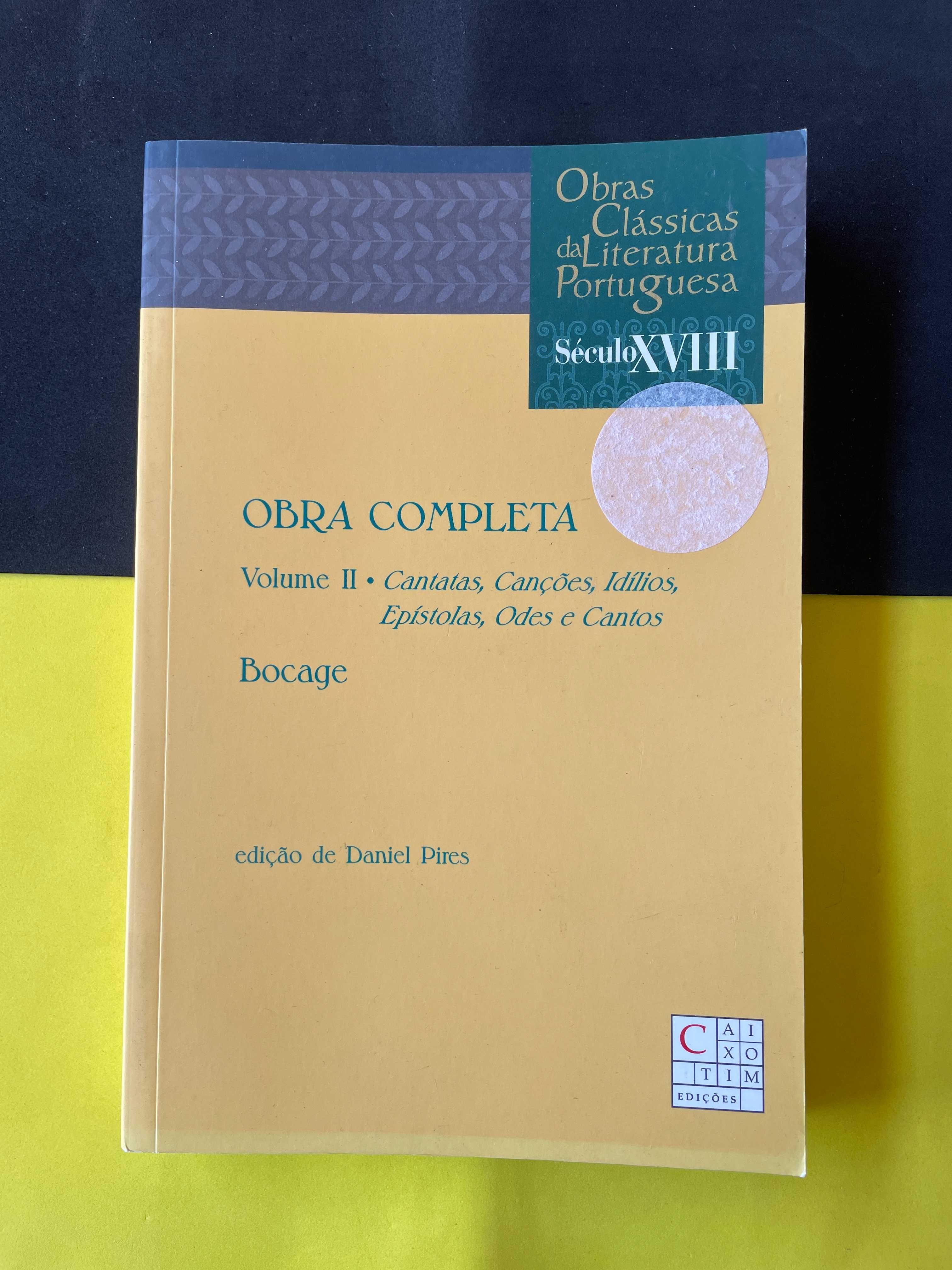 Bocage - Obra Completa Volume II - Cantatas, Canções, Idílios, Odes...
