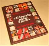 A FOTOGRAFIA passo a passo