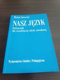 Nasz język podręcznik do zasadniczej szkoły zawodowej